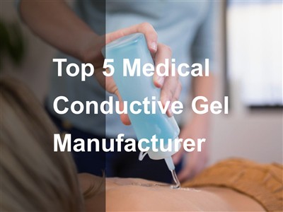 Top 5 Nhà Sản Xuất Gel Dẫn Điện Y Tế